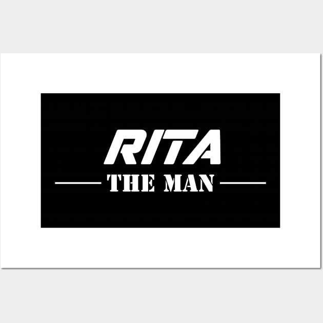 Rita The Man | Team Rita | Rita Surname Wall Art by Carbon